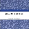 Debating Bioethics (EPUB)