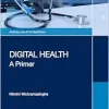 Digital Health (Analytics and AI for Healthcare) (Original PDF from Publisher)