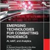 Emerging Technologies for Combatting Pandemics (Original PDF from Publisher)