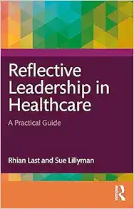 Reflective Leadership in Healthcare (Original PDF from Publisher)