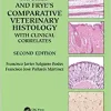 Aughey and Frye’s Comparative Veterinary Histology with Clinical Correlates, 2nd Edition (Original PDF from Publisher)