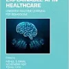 Explainable AI in Healthcare (Analytics and AI for Healthcare) (EPUB)