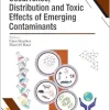 Occurrence, Distribution and Toxic Effects of Emerging Contaminants (Original PDF from Publisher)