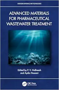 Advanced Materials for Pharmaceutical Wastewater Treatment (Emerging Materials and Technologies) (EPUB)
