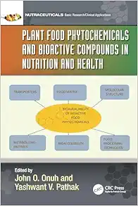 Plant Food Phytochemicals and Bioactive Compounds in Nutrition and Health (Nutraceuticals) (Original PDF from Publisher)