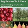 Advances in Growth Regulation of Fruit Crops (EPUB)