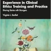 Elements of Moral Experience in Clinical Ethics Training and Practice (Original PDF from Publisher)