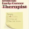 Lessons from An Early Career Therapist (Original PDF from Publisher)