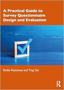 A Practical Guide to Survey Questionnaire Design and Evaluation (EPUB)