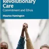 Revolutionary Care (Original PDF from Publisher)