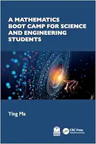 A Mathematics Boot Camp for Science and Engineering Students (Original PDF from Publisher)