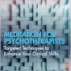 Meditation for Psychotherapists (Original PDF from Publisher)