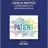 Patient Safety in Clinical Practice: A Diverse Approach to Safe Healthcare for All (Original PDF from Publisher)