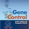 Gene Control, 3rd Edition (Original PDF from Publisher)
