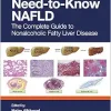 Need-to-Know NAFLD: The Complete Guide to Nonalcoholic Fatty Liver Disease (EPUB)