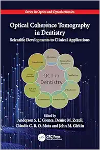 Optical Coherence Tomography in Dentistry (Series in Optics and Optoelectronics) (Original PDF from Publisher)