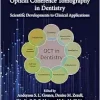 Optical Coherence Tomography in Dentistry (Series in Optics and Optoelectronics) (EPUB)