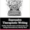 Expressive Therapeutic Writing (Original PDF from Publisher)