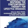 Nutraceuticals Inspiring the Contemporary Therapy for Lifestyle Diseases (Original PDF from Publisher)