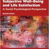 Subjective Well-Being and Life Satisfaction (Frontiers of Social Psychology), 2nd Edition (EPUB)