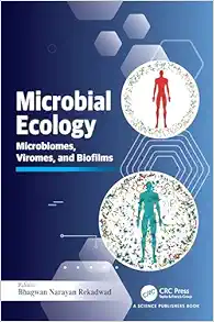 Microbial Ecology: Microbiomes, Viromes, and Biofilms (EPUB)