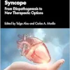 Syncope: From Etiopathogenesis to New Therapeutic Options (Original PDF from Publisher)
