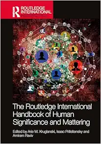 The Routledge International Handbook of Human Significance and Mattering (Routledge International Handbooks) (Original PDF from Publisher)