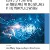 Computer Vision and AI-Integrated IoT Technologies in the Medical Ecosystem (Original PDF from Publisher)