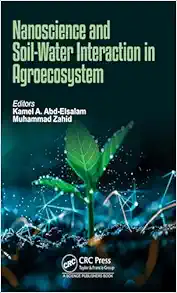 Nanoscience and Soil-Water Interaction in Agroecosystem (Original PDF from Publisher)