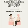 Clinical Consultation Skills in Medicine: A Primer for MRCP PACES (MasterPass) (Original PDF from Publisher)