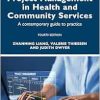 Project Management in Health and Community Services, 4th Edition (Original PDF from Publisher)