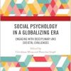 Social Psychology in a Globalizing Era (Original PDF from Publisher)
