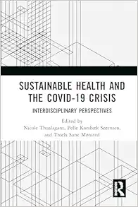Sustainable Health and the Covid-19 Crisis: Interdisciplinary Perspectives (Original PDF from Publisher)