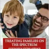 Treating Families on the Spectrum (EPUB)