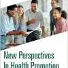 New Perspectives in Health Promotion (Original PDF from Publisher)