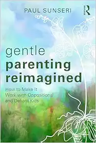 Gentle Parenting Reimagined (Original PDF from Publisher)