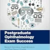 Postgraduate Ophthalmology Exam Success (MasterPass) (EPUB)