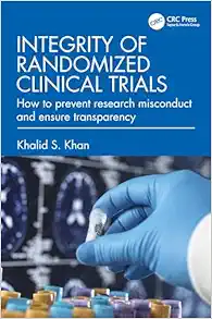 Integrity of Randomized Clinical Trials (Original PDF from Publisher)