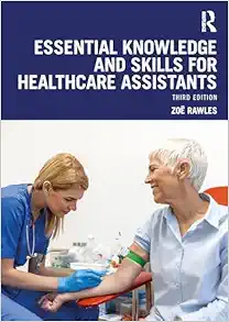 Essential Knowledge and Skills for Healthcare Assistants, 3rd Edition (EPUB)