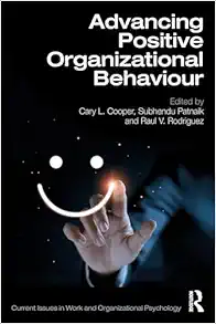 Advancing Positive Organizational Behaviour (Current Issues in Work and Organizational Psychology) (EPUB)