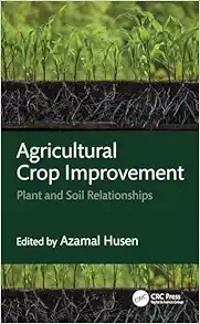 Agricultural Crop Improvement (Exploring Medicinal Plants) (Original PDF from Publisher)