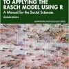 A Step-by-Step Guide to Applying the Rasch Model Using R: A Manual for the Social Sciences (Quantitative Methodology Series), 2nd Edition (EPUB)