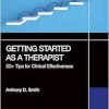 Getting Started as a Therapist (Original PDF from Publisher)