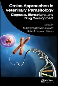 Omics Approaches in Veterinary Parasitology: Diagnosis, Biomarkers, and Drug Development (Original PDF from Publisher)