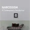 Narcissism (Routledge Introductions to Contemporary Psychoanalysis) (Original PDF from Publisher)