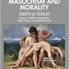 Voluntary Servitude. Masochism and Morality (Original PDF from Publisher)