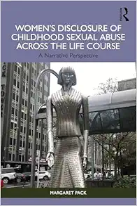 Women’s Disclosure of Childhood Sexual Abuse Across the Life Course (EPUB)