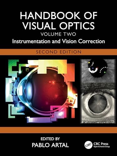 Handbook of Visual Optics, Volume Two: Instrumentation and Vision Correction, 2ed (EPUB)