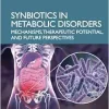 Synbiotics in Metabolic Disorders (Original PDF from Publisher)