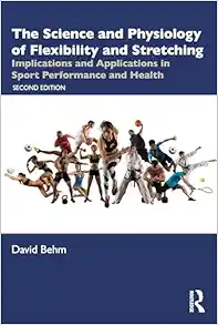 The Science and Physiology of Flexibility and Stretching, 2nd Edition (EPUB)